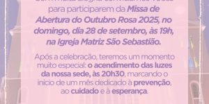 Missa de abertura do Outubro Rosa hoje às 19h